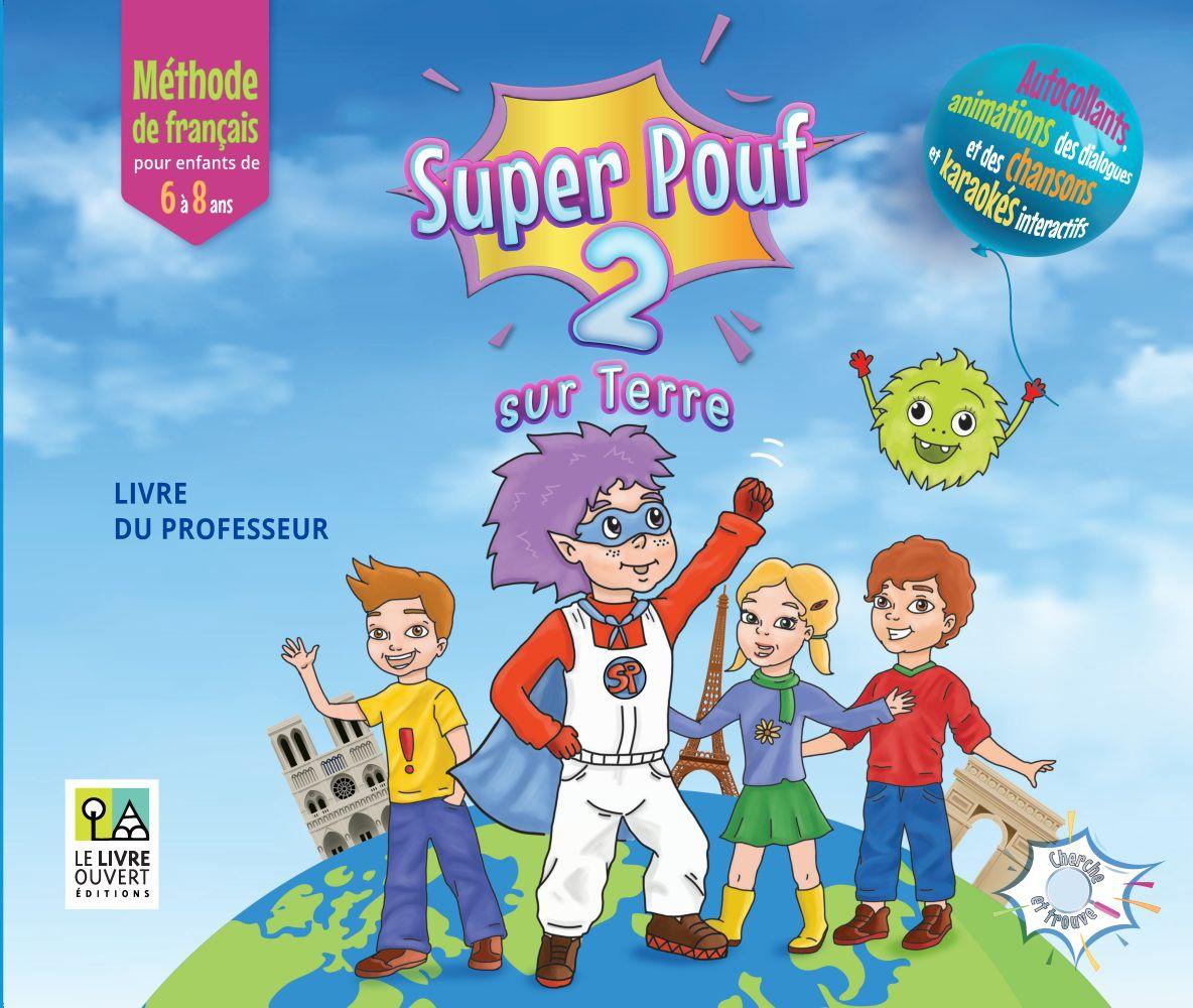 SUPER POUF! 2 LIVRE DU PROFESSEUR