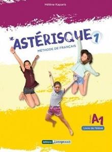 ASTERISQUE 1 LIVRE DE L ELEVE