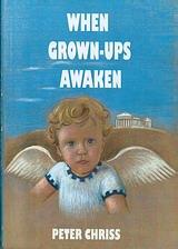 WHEN GROWN-UPS AWAKEN