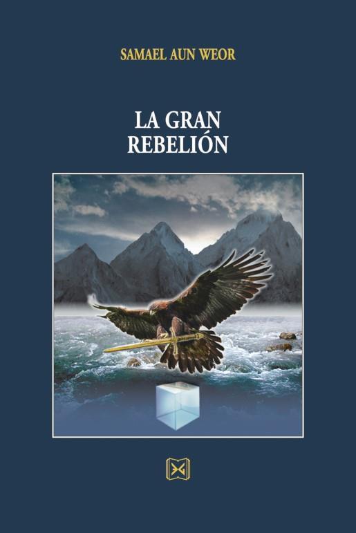 LA GRAN REBELION