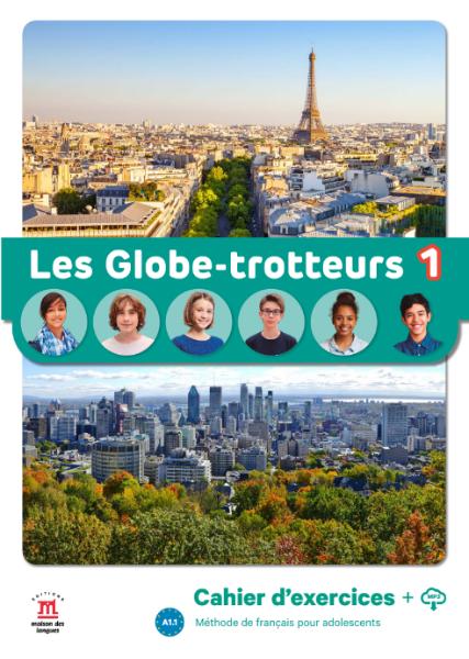 LES GLOBE-TROTTEURS 1 CAHIER D'EXERCICES