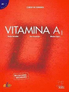 VITAMINA A1 LIBRO DEL ALUMNO (+AUDIO DESCARGABLE)