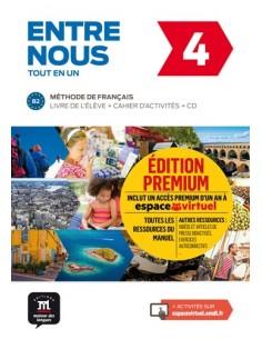 ENTRE NOUS 4 ELEVE & CAHIER EDITION PREMIUM