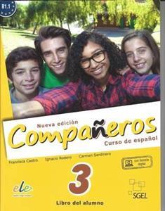 COMPANEROS NUEVA EDICION 3 LIBRO DEL ALUMNO (+LICENCIA DIGITAL)
