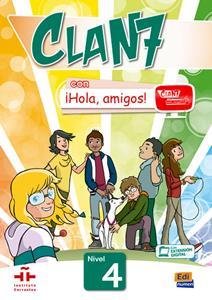 CLAN 7 CON HOLA AMIGOS 4 LIBRO DEL ALUMNO (+CD-ROM)