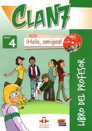 CLAN 7 CON HOLA AMIGOS 4 LIBRO DEL PROFESOR