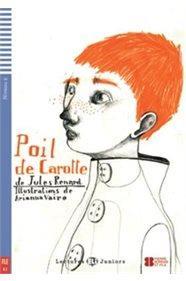 POIL DE CAROTTE (+CD)