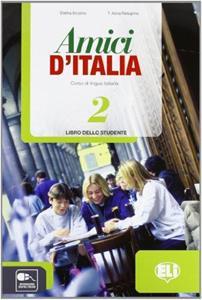 AMICI D' ITALIA 2 LIBRO DELLO STUDENTE