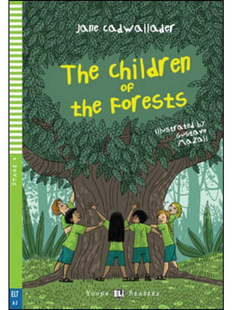 THE CHILDREN AND THE FORESTS (+DOWNLOADABLE)