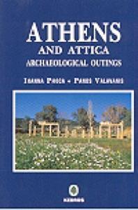 ATHENS AND ATTICA ARCHAEOLOGICAL OUTINGS