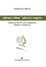 LETTERATURA ITALIANA - LETTERATURA NEOGRECA