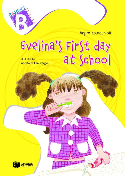 EVELINA'S FIRST DAY AT SCHOOL