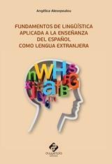 FUNDAMENTOS DE LINGUISTICA APLICADA A LA ENSENANZA DEL ESPANOL COMO LENGUA EXRANJERA