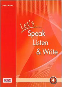 LET'S SPEAK LISTEN & WRITE 4 STUDENT'S BOOK