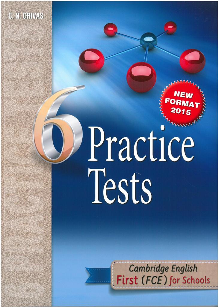 FIRST CAMBRIDGE CERTIFICATE FCE 6 PRACTICE TESTS STUDENT'S BOOK