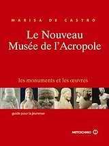 LE NOUVEAU MUSEE DE L' ACROPOLE