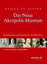 DAS NEUE AKROPOLIS-MUSEUM