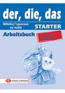 DER, DIE, DAS STARTER ARBEITSBUCH NEU