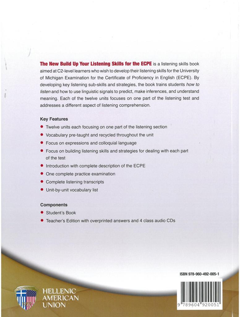 BUILD UP YOUR LISTENING SKILLS FOR THE MICHIGAN PROFICIENCY (ECPE)