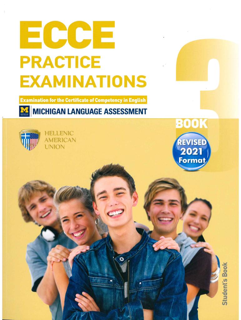 ECCE PRACTICE EXAMINATIONS BOOK 3 REVISED 2021 FORMAT