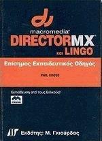 MACROMEDIA DIRECTOR MX & LINGO