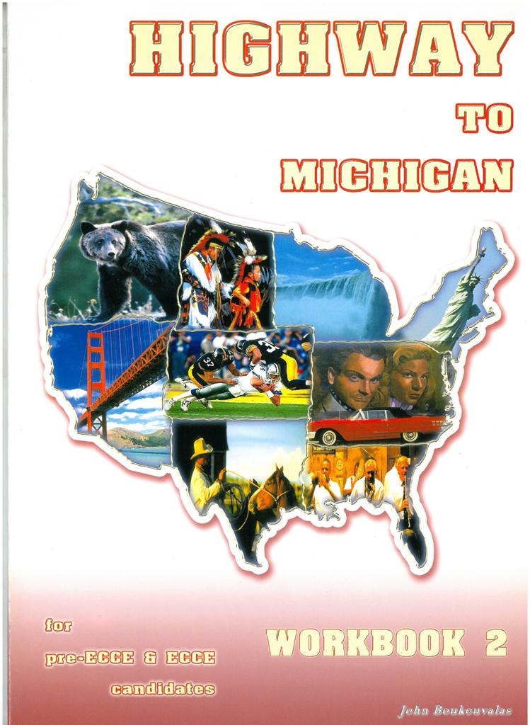 HIGHWAY 2 TO MICHIGAN WORKBOOK