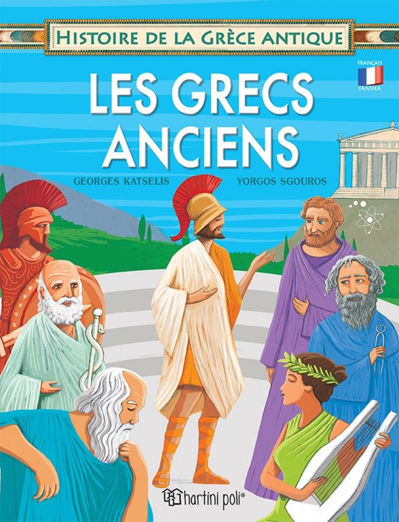 LES GRECS ANCIENS