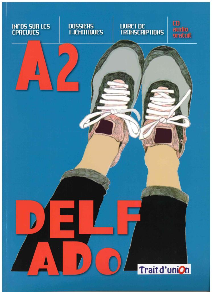 DELF ADO A2 (+CD)