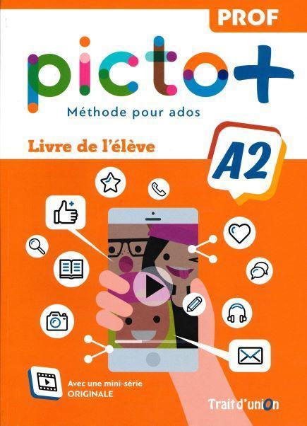 PICTO+ PLUS A2 LIVRE DU PROFESSEUR