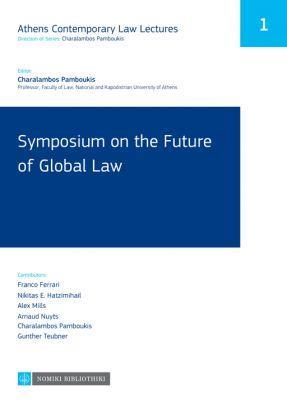 SYMPOSIUM ON THE FUTURE OF GLOBAL LAW (No 1)