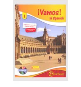 VAMOS IN SPANISH! COURSE FOR ENGLISH SPEAKERS (+WORKBOOK+CD)