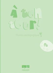 A TON TOUR 3 GUIDE PEDAGOGIGUE