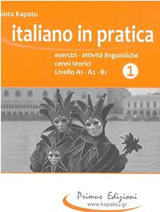 ITALIANO IN PRATICA A1-B1