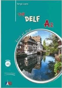 TOP DELF A2 ECRIT & ORAL LIVRE DU PROFESSEUR (+CD)
