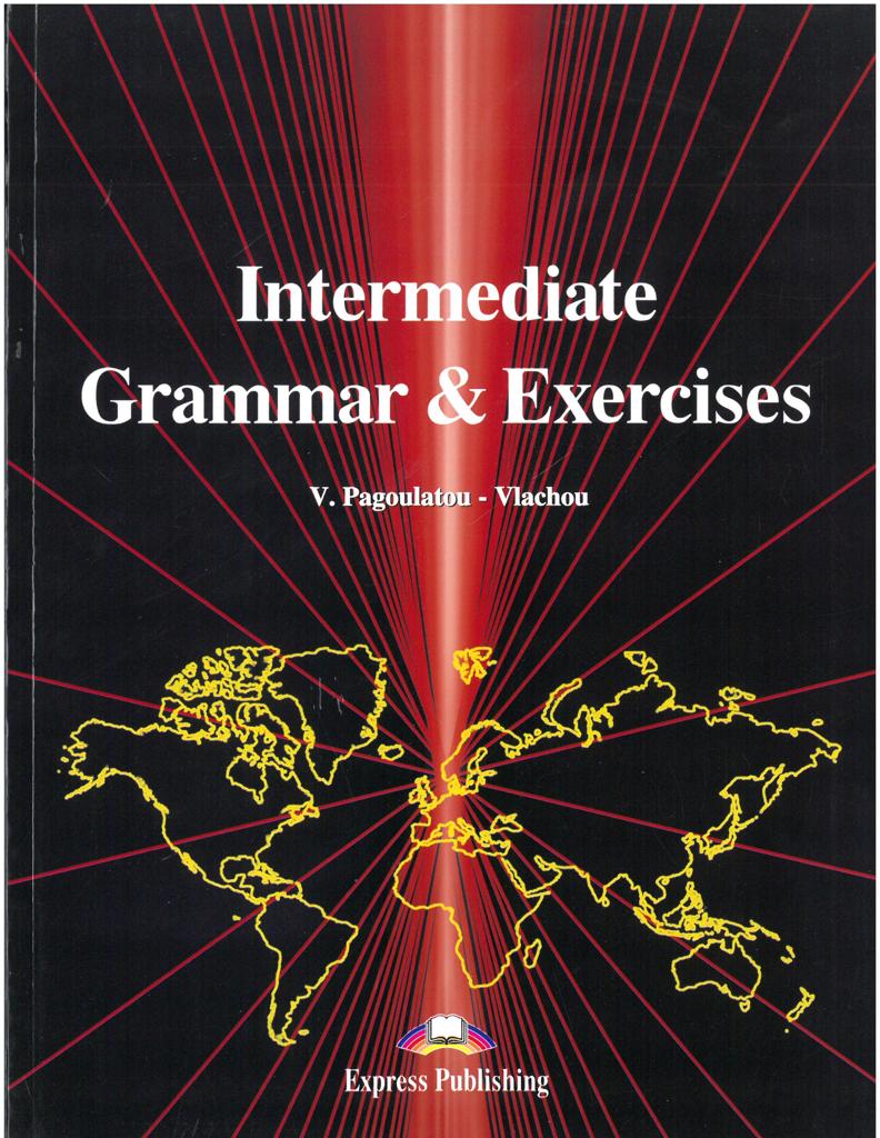 FUNCTIONAL INTERMEDIATE GRAMMAR & EXERCISES