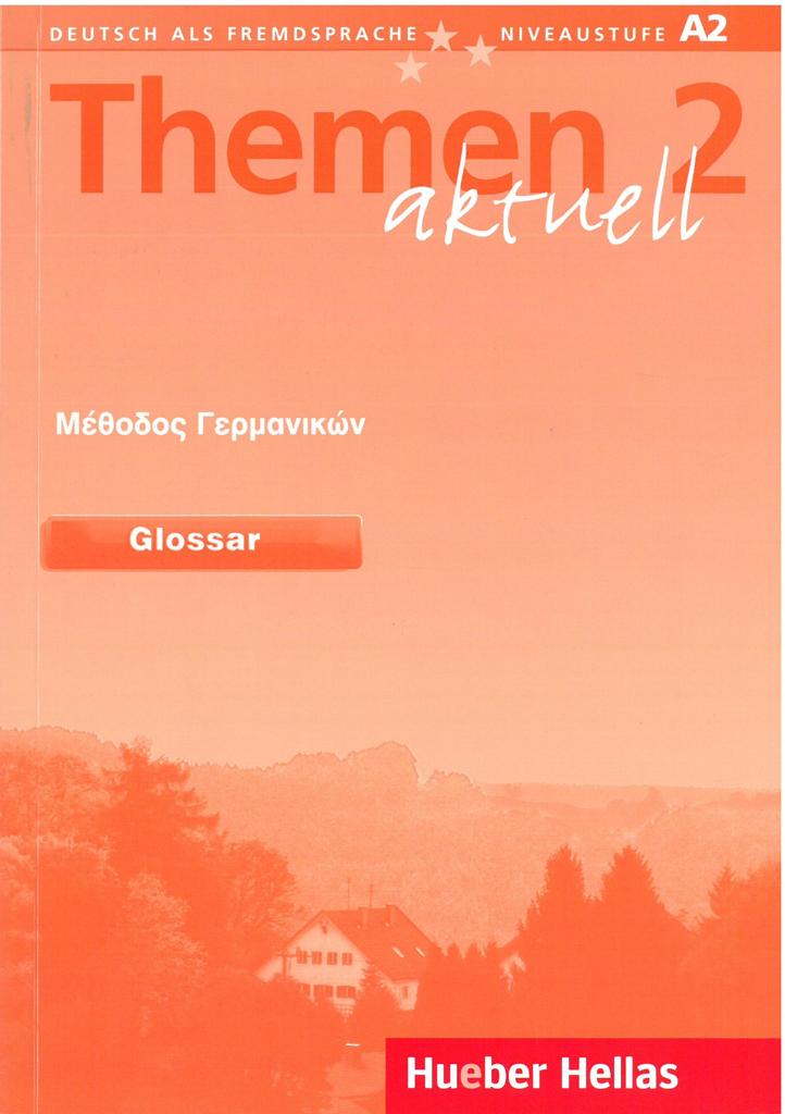 THEMEN AKTUELL 2 GLOSSAR