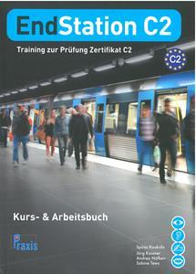 ENDSTATION C2 KURSBUCH & ARBEITSBUCH