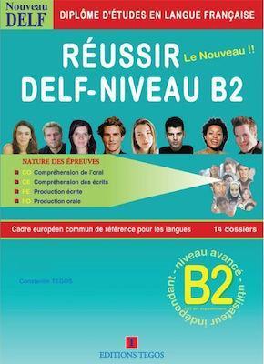 REUSSIR DELF B2 CORRIGES (+CD) NIVEAU