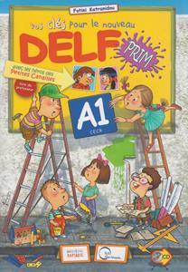 VOS CLES DELF PRIM A1 PROFESSEUR (+CD)