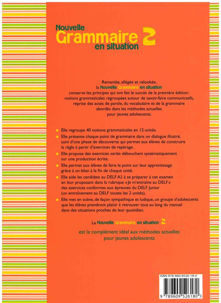 NOUVELLE GRAMMAIRE EN SITUATION 2