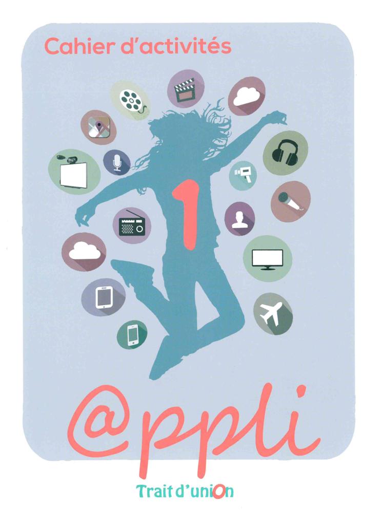 APPLI 1 CAHIER D' ACTIVITES