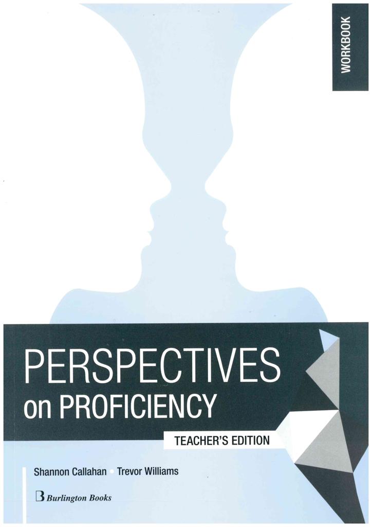 PERSPECTIVES ON PROFICIENCY WORKBOOK TEACHER'S