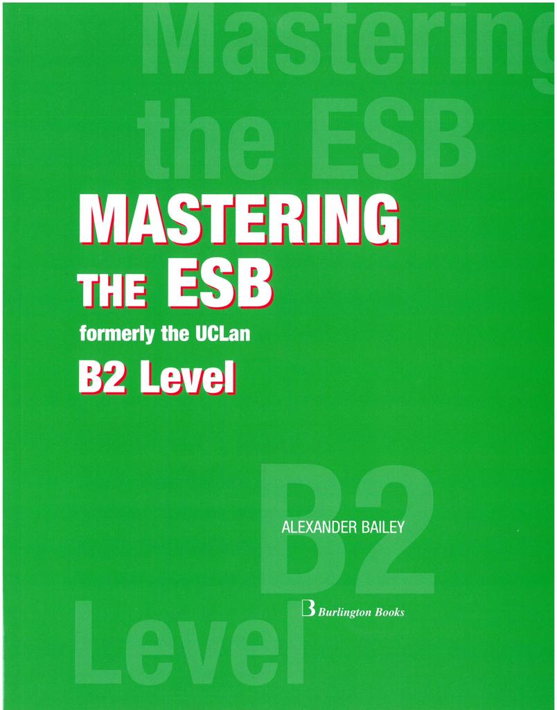 MASTERING THE ESB STUDENT'S BOOK 2017