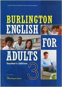 BURLINGTON ENGLISH FOR ADULTS 3 TEACHER'S BOOK