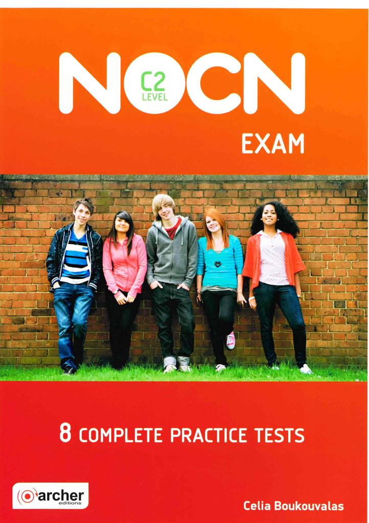 8 COMPLETE PRACTICE TESTS NOCN C2 STUDENT'S BOOK