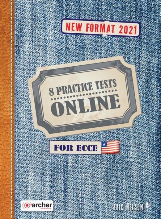 ON LINE FOR MICHIGAN ECCE 8 PRACTICE TESTS STUDENT'S BOOK 2021
