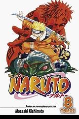 NARUTO #08:  ΜΑΧΕΣ ΖΩΗΣ ΚΑΙ ΘΑΝΑΤΟΥ