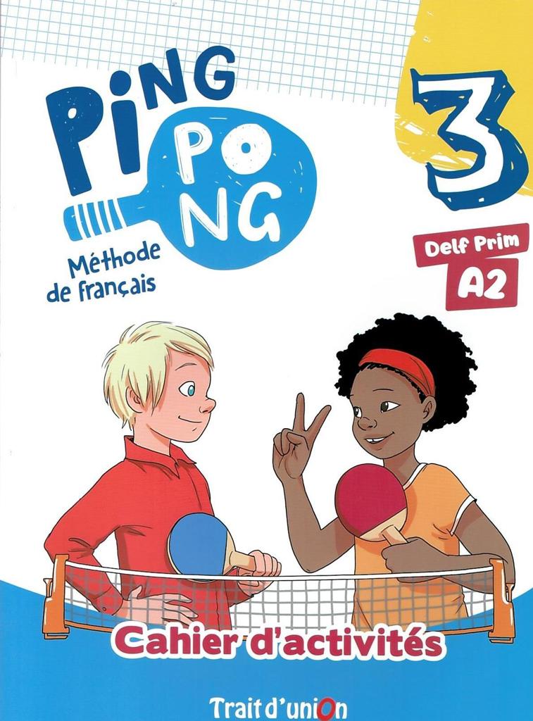 PING PONG 3 CAHIER D'EXERCICES