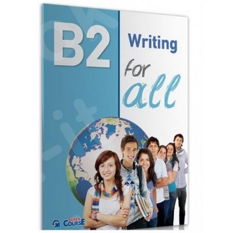 B2 FOR ALL WRITING