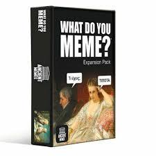 ΕΠΙΤΡΑΠΕΖΙΟ WHAT DO YOU MEME - ANCIENT MEMES (EXPANSION)